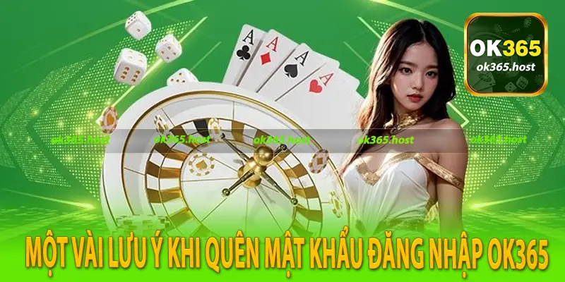 Một vài lưu ý khi quên mật khẩu đăng nhập Ok365