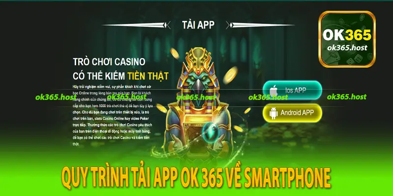 Quy trình tải app OK 365 về smartphone
